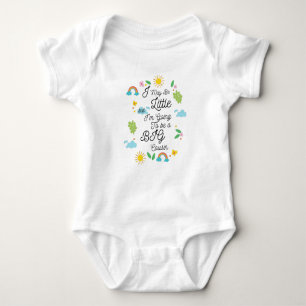 I MAY BE little but I'm Going to Be A Big Cousin  Baby Bodysuit