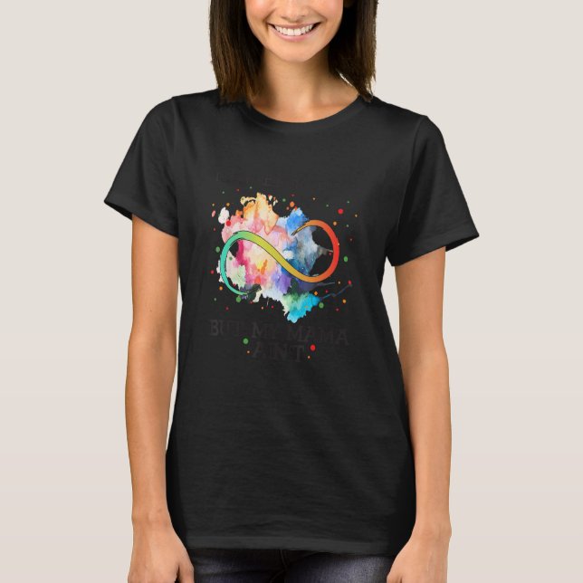 I May Be Non Verbal Nonverbal but my Mama Ainu2019 T-Shirt (Front)
