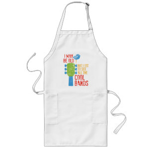 I May Be Old But I Got To See All the Cool Bands Long Apron