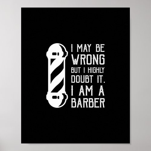 i may be wrong but i highly doubt it im a barber poster