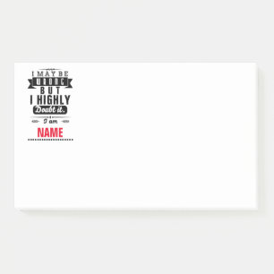 I may be wrong but I highly doubt it Name Post-it Notes