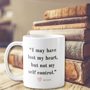 I May Have Lost My Heart Quote Coffee Mug