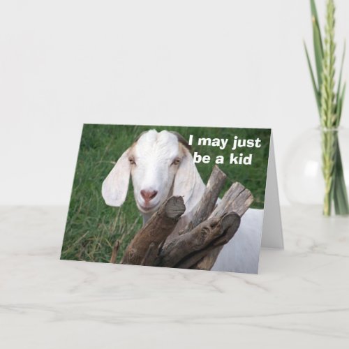 I MAY JUST BE A KID_HAPPY BIRTHDAY CARD