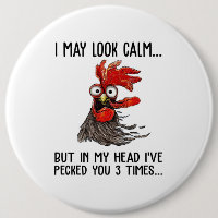I May Look Calm But In My Head I've Picked You 3 T