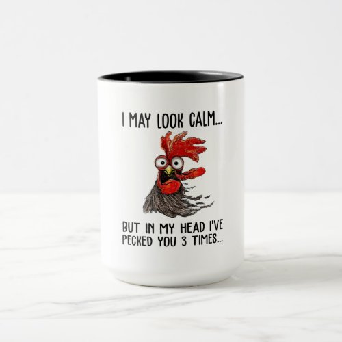 I May Look Calm But In My Head Ive Picked You 3 T Mug