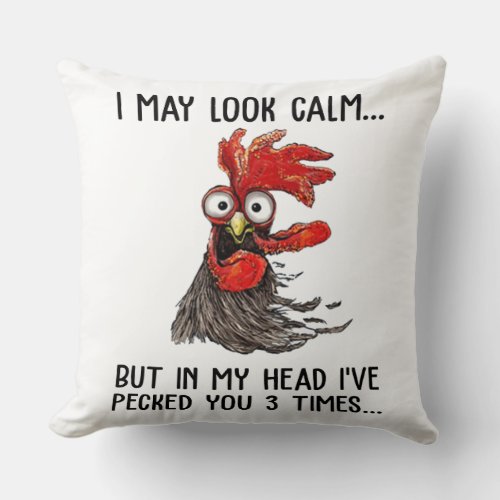 I May Look Calm But In My Head Ive Picked You 3 T Throw Pillow