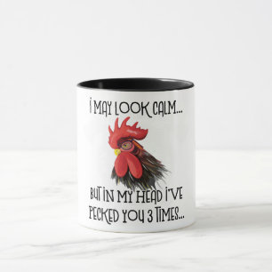 I May Look Calm But In My Head ... Three Times Mug