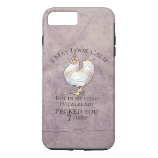"I May Look Calm" Chicken iPhone 8 Plus/7 Plus Case