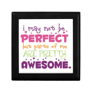 I May not be Perfect Gift Box