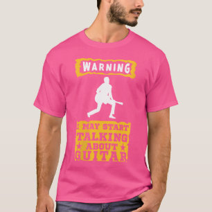 I May Start Talking About Guitar Acoustic Guitar M T-Shirt