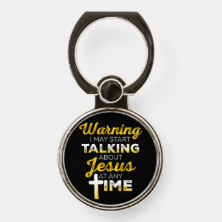I May Start Talking About Jesus | Christian Phone Ring Stand