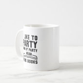 I Mean Read Books Coffee Mug (Front Left)