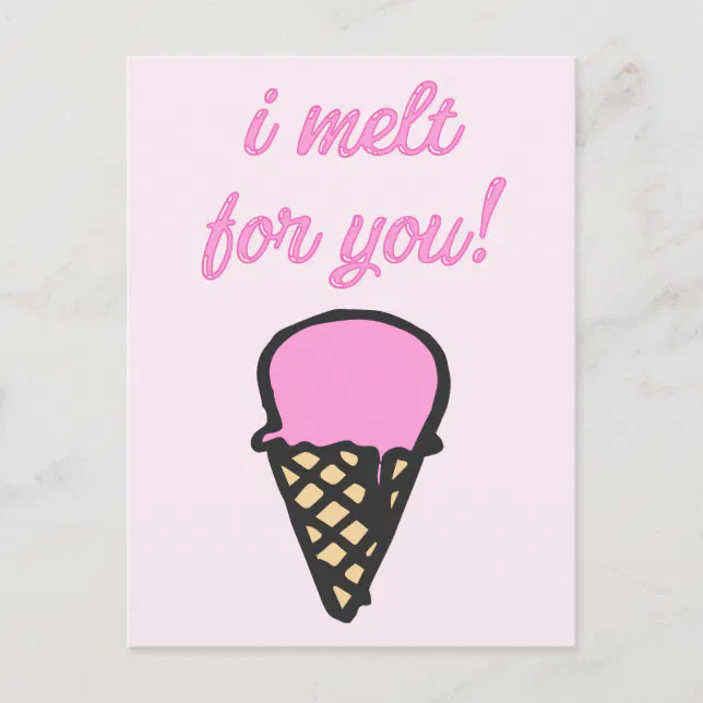 I melt for you -Romantic Ice Cream Cone Postcard | Zazzle