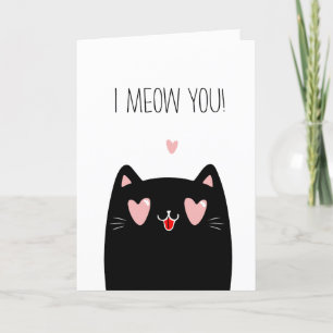 I Meow You Funny Valentine's Day Card