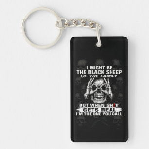 I Might Be The Black Sheep Of The Family Keychain
