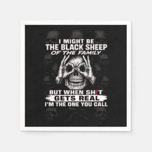 I Might Be The Black Sheep Of The Family Napkins