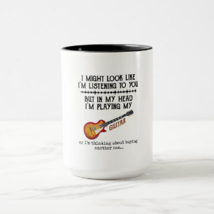 I Might Look Like Im Listening to You But in My Mug