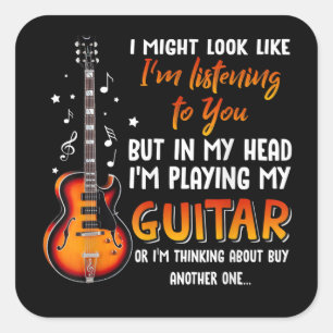 I Might Look Like I'm Listening To You But In My Square Sticker
