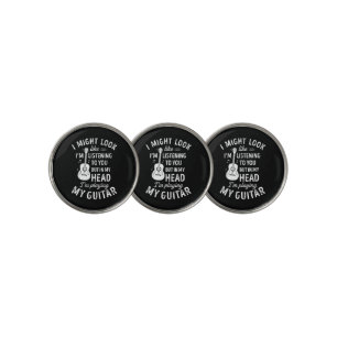 I Might Look Like I'm Listening To You Funny Guita Golf Ball Marker