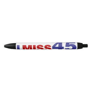 I Miss 45 Pen