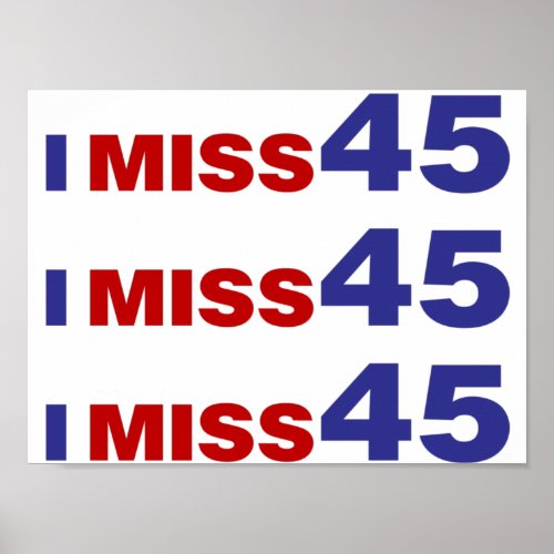 I Miss 45 Poster