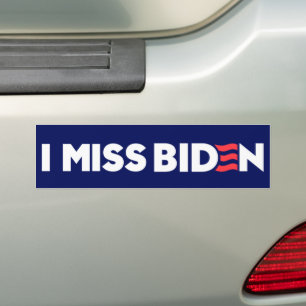 I Miss Biden Anti-Trump Bumper Sticker