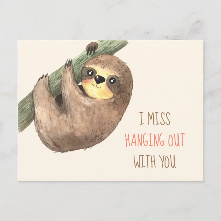 I Miss Hanging Out With You Postcard Zazzle