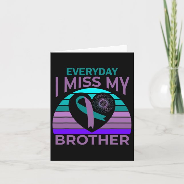 I Miss My Brother Heart Ribbon Suicide Awareness S Card (Front)