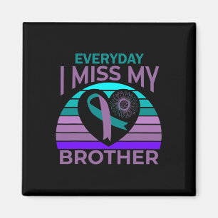 I Miss My Brother Heart Ribbon Suicide Awareness S Magnet