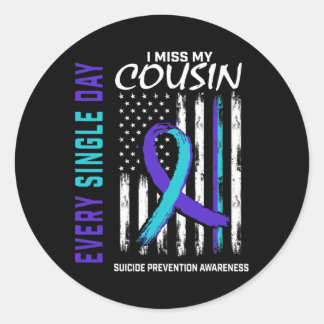 I Miss My Cousin Suicide Awareness Prevention Amer Classic Round Sticker