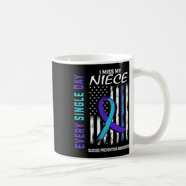 I Miss My Niece Suicide Awareness Prevention Ameri Coffee Mug (Right)