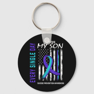 I Miss My Son Suicide Awareness Prevention America Keychain