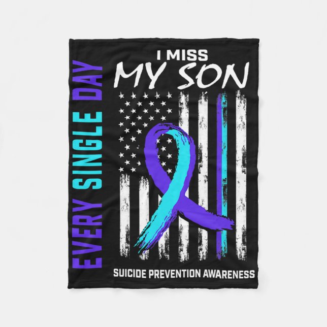I Miss My Son Suicide Prevention Awareness America Fleece Blanket (Front)