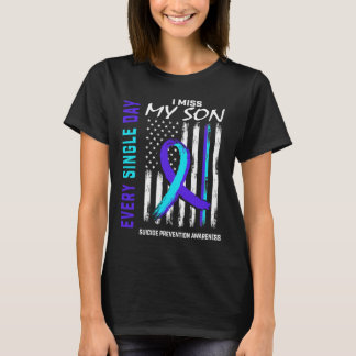 I Miss My Son Suicide Prevention Awareness America T-Shirt