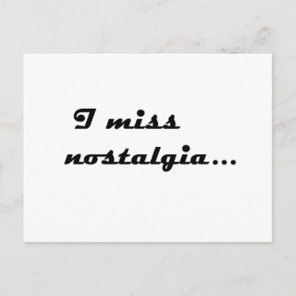 I miss nostalgia postcard