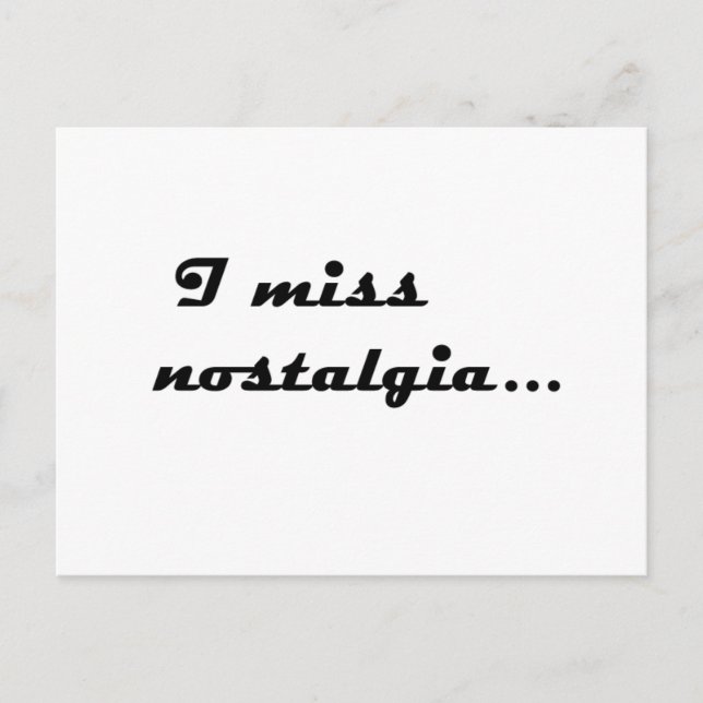 I miss nostalgia postcard (Front)