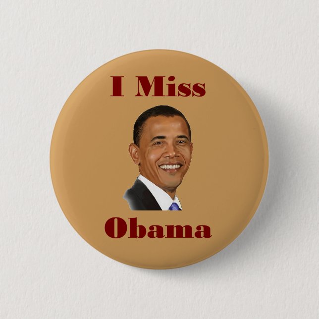 I Miss Obama Button (Front)