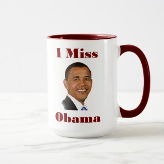 I Miss Obama Mug