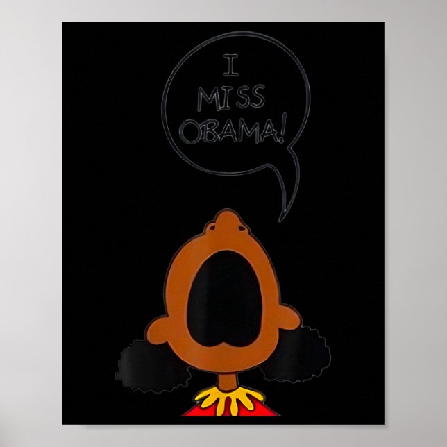 I Miss Obama  Poster (Front)