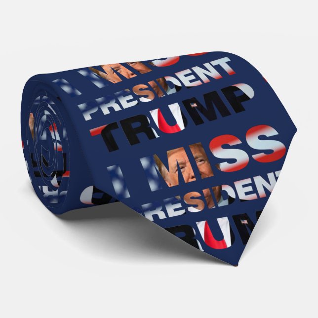 I Miss President Trump Neck Tie (Rolled)
