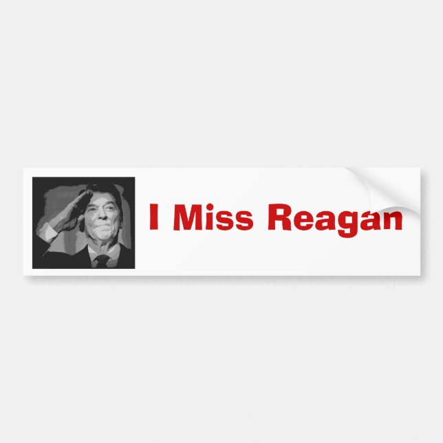 I Miss Reagan Bumper Sticker (Front)