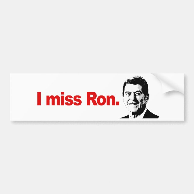 I MISS RON BUMPER STICKER (Front)