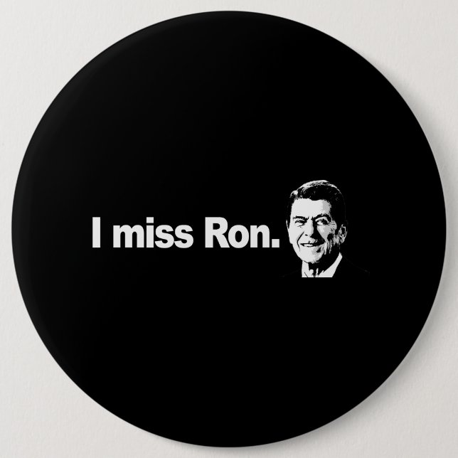 I MISS RON Bumpersticker Pinback Button (Front)