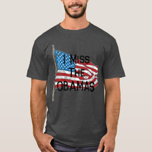 I Miss The Obamas Flag Long Sleeve T-Shirt