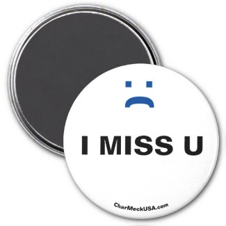I Miss U magnet