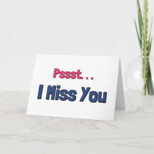 I Miss You Card