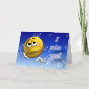 I miss you card