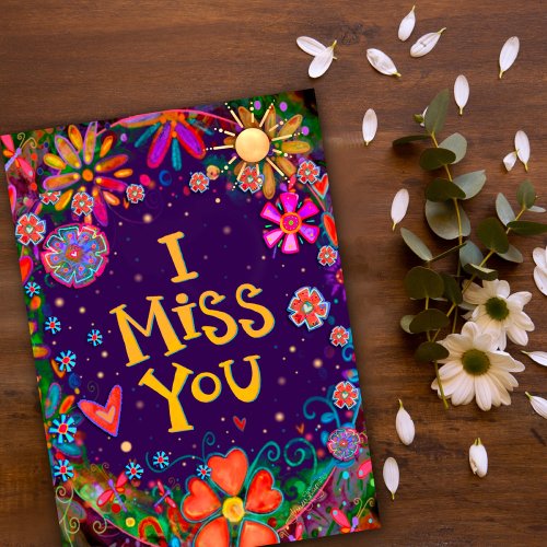 I Miss You Cheerful Floral Colorful Inspirivity Card