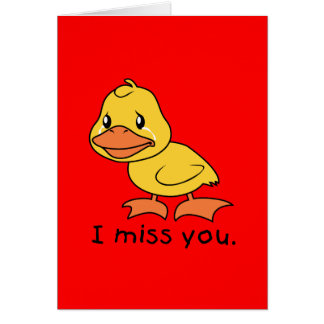 Duck Miss You Greeting Cards | Zazzle