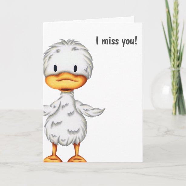 Duck Miss You Cards 